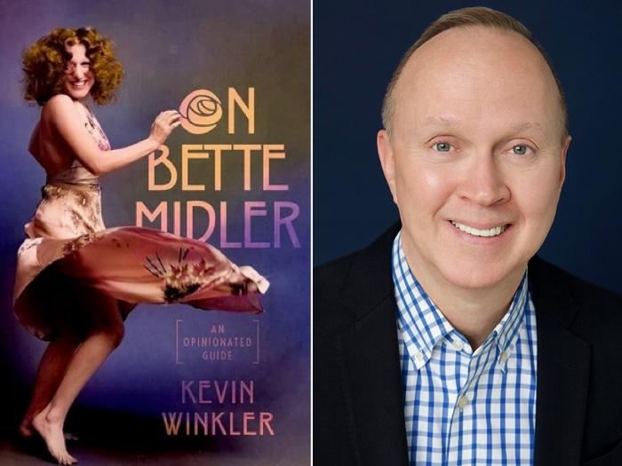 Kevin Winkler's 'On Bette Midler' — Author on his entertaining biography of the singer-actress