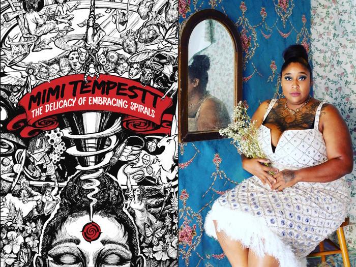 Mimi Tempestt: queer poet's 'The Delicacy of Embracing Spirals'