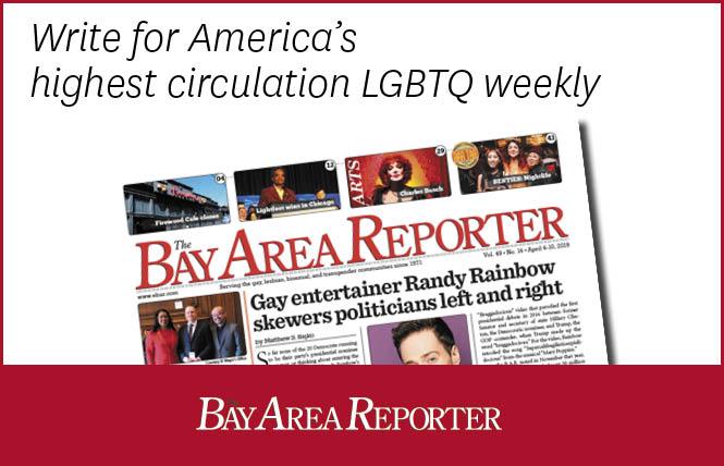 Write for America's highest circulation LGBTQ weekly!