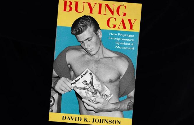 "Buying Gay: How Physique Entrepreneurs Sparked A Movement"