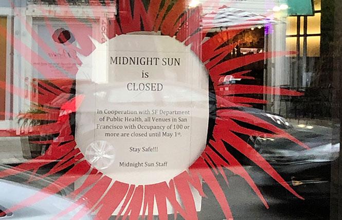 The Midnight Sun temporarily closed last Friday, before a statewide directive from Governor Gavin Newsom that all bars and nightclubs in the state shutter due to coronavirus. Photo: John Ferrannini