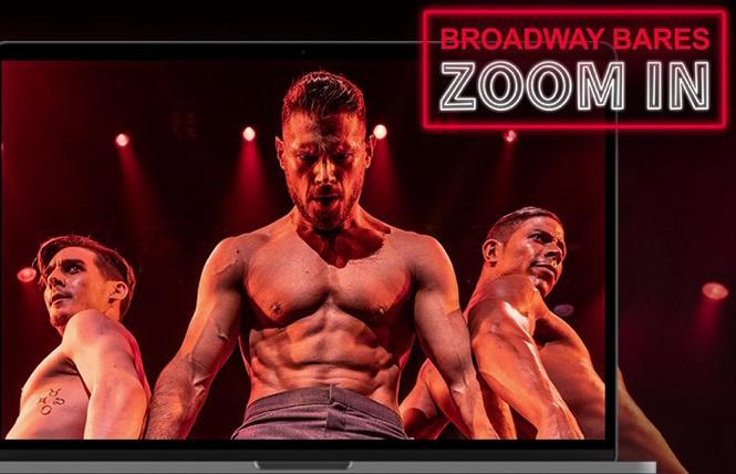 Broadway Bares 'zooms in' online Aug. 1
