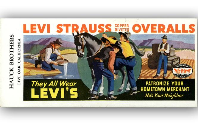 An image from the Contemporary Jewish Museum of San Francisco's Levi Strauss exhibition: "Levi Strauss Overalls, They All Wear Levi's" check blotter, 1930s. Levi Strauss & Co. Archives. Photo: Courtesy CJM