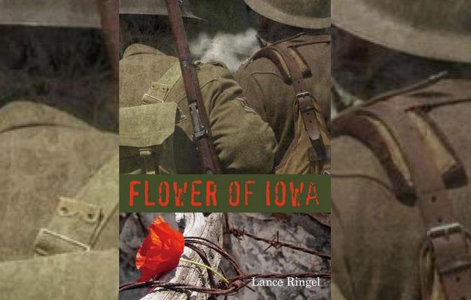 Flower of Iowa playwright Lance Ringel imagines male intimacy during WWI 