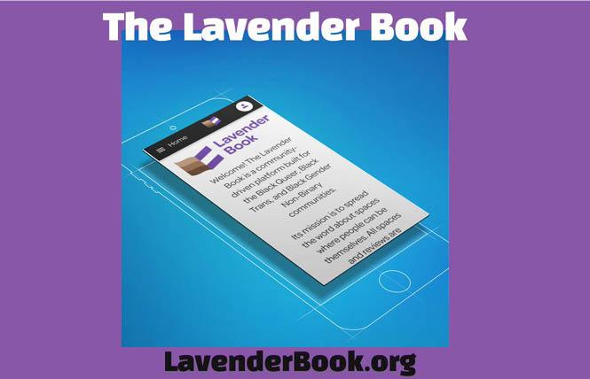 The Lavender Book is a new web-based crowdsourced app developed by the National Black Justice Coalition and Out in Tech to help LGBTQ Black people find safe spaces. Photo: Courtesy NBJC