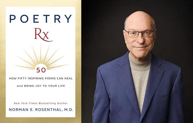 'Poetry Rx' editor Norman E. Rosenthal, M.D