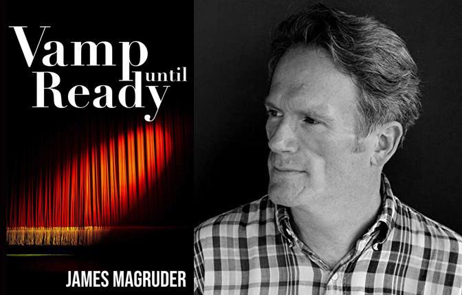 author-playwright James Magruder