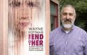 Wayne Hoffman's 'The End of Her' 