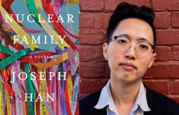 'Nuclear Family' fallout: Joseph Han's stunning debut novel