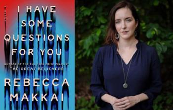 Rebecca Makkai: author discusses 'I Have Some Questions For You'