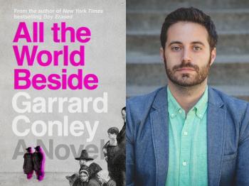 Garrard Conley's remarkable debut novel, 'All the World Beside'